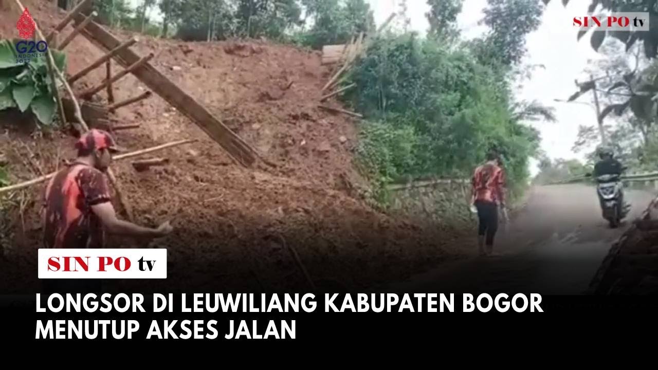 Longsor Di Leuwiliang Kabupaten Bogor Menutup Akses Jalan