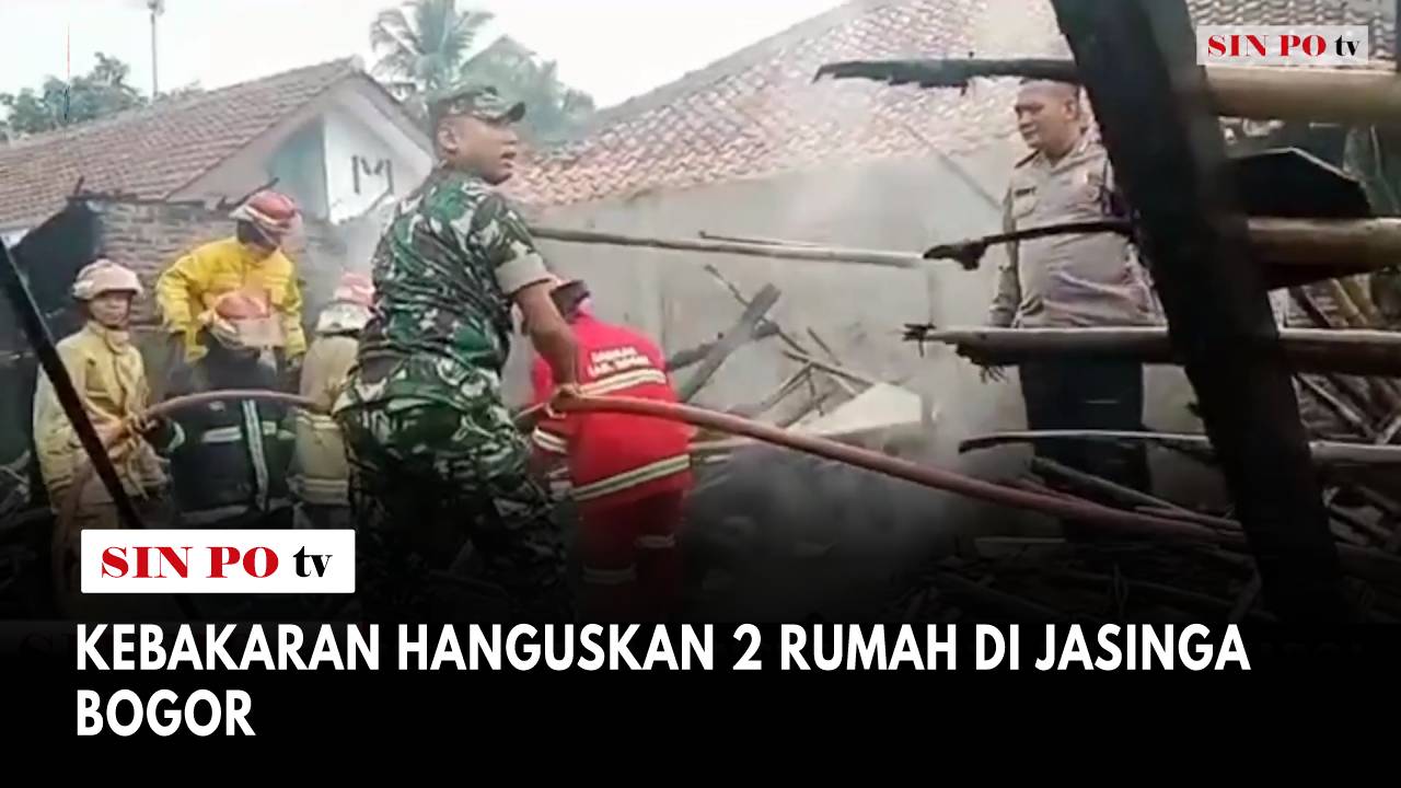 Kebakaran Hanguskan 2 Rumah Di Jasinga Bogor