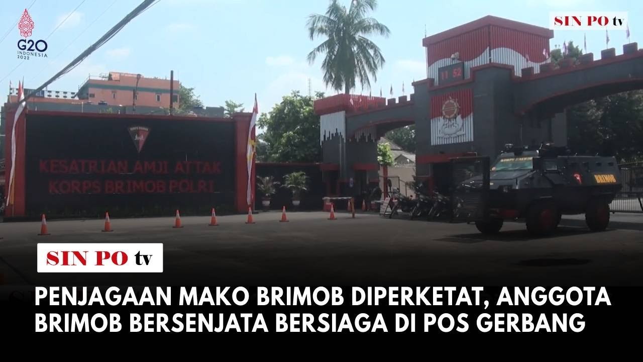 Penjagaan Mako Brimob Diperketat, Anggota Brimob Bersenjata Bersiaga Di Pos Gerbang