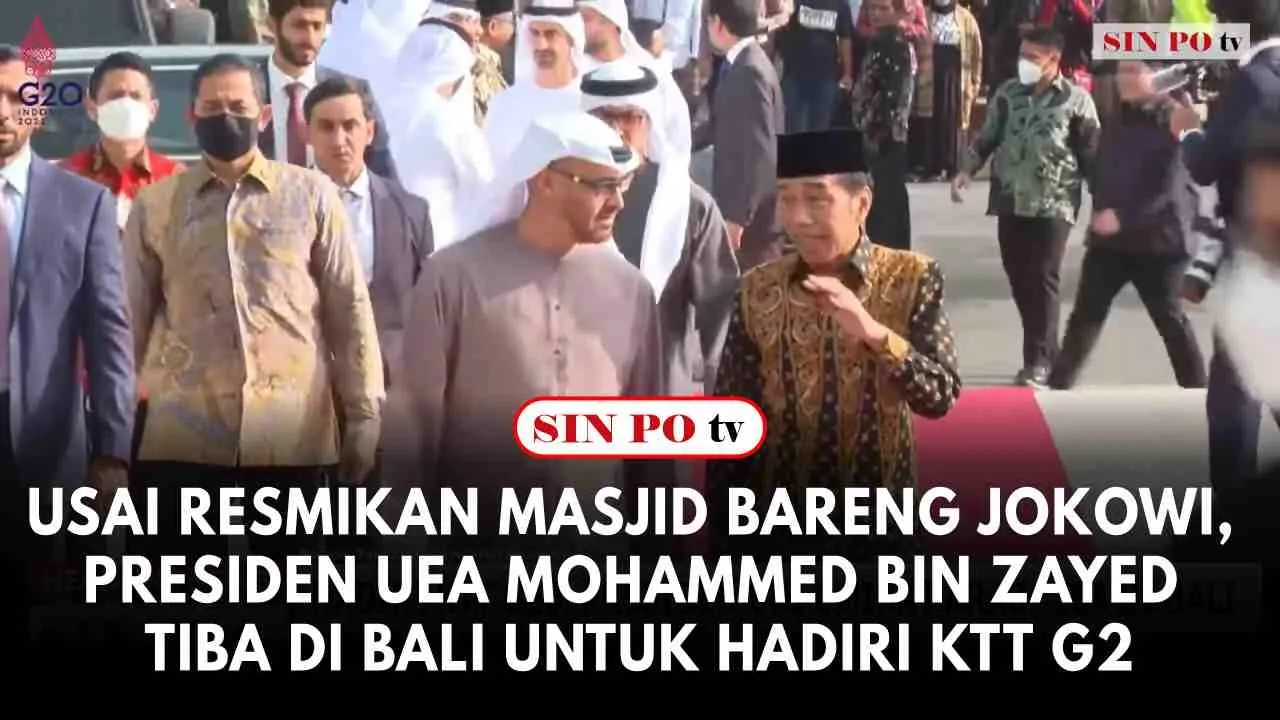 Usai Resmikan Masjid Bareng Jokowi, Presiden UEA Mohammed Bin Zayed Tiba di Bali untuk Hadiri KTT G20