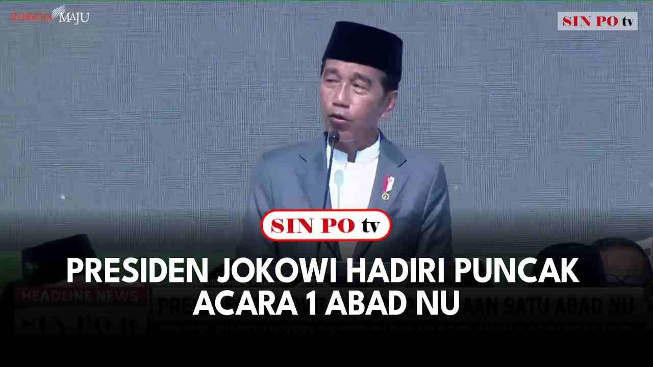 Presiden Jokowi Hadiri Puncak Acara 1 Abad NU