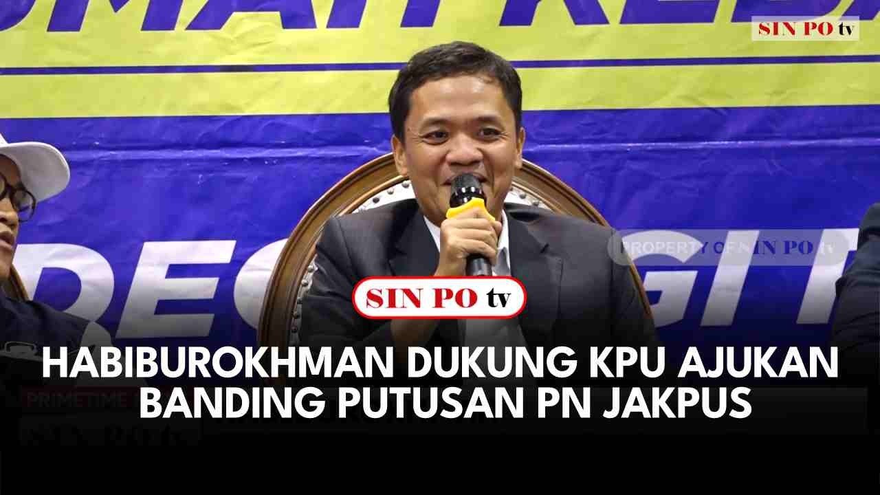 Habiburokhman Dukung KPU Ajukan Banding Putusan PN Jakpus