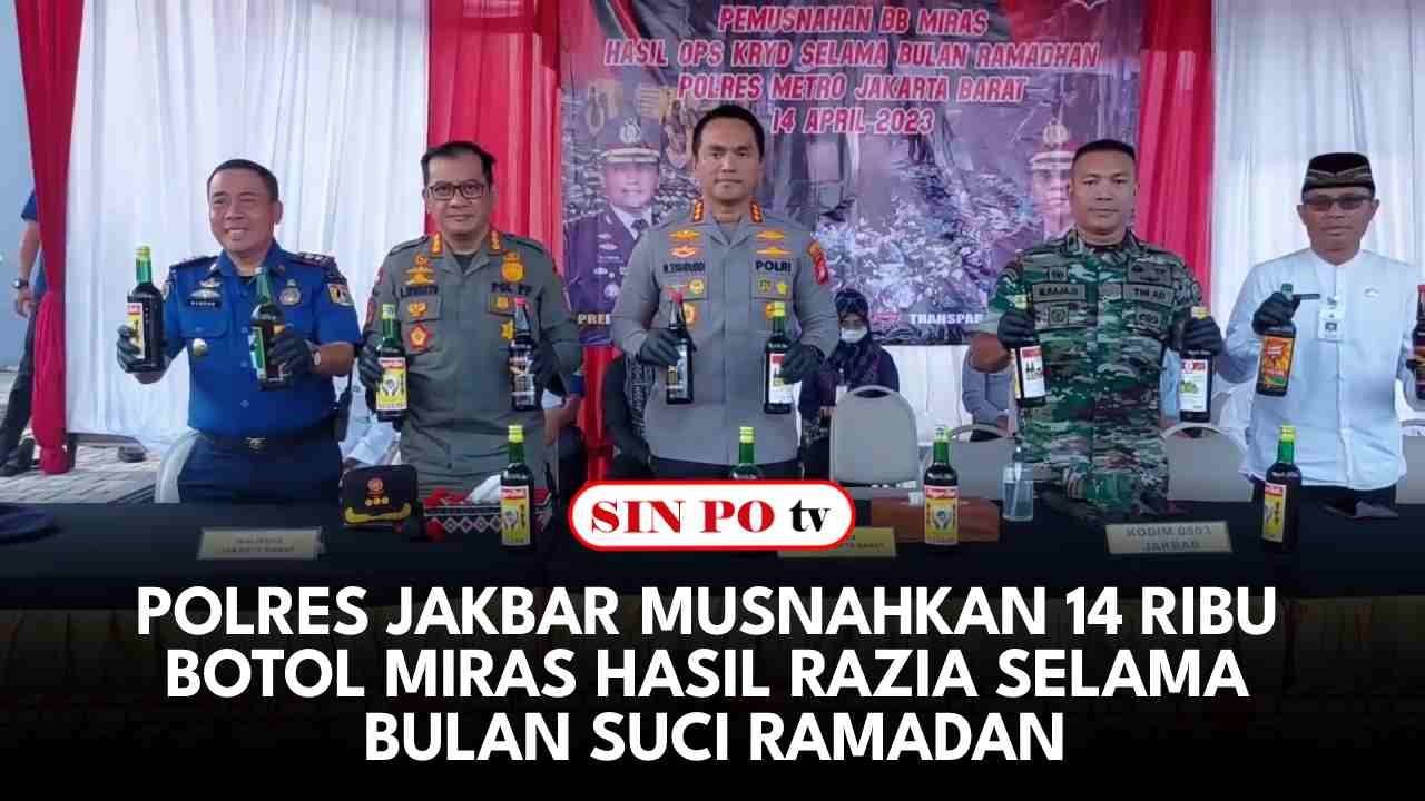 Polres Jakbar Musnahkan 14 Ribu Botol Miras Disita Selama 2 Bulan Suci Ramadhan