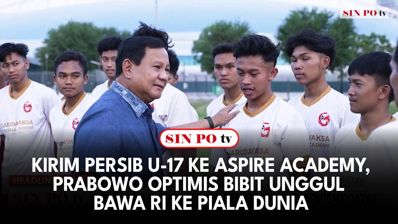 Kirim Persib U-17 Ke Aspire Academy, Prabowo Optimis Bibit Unggul Bawa RI Ke Piala Dunia