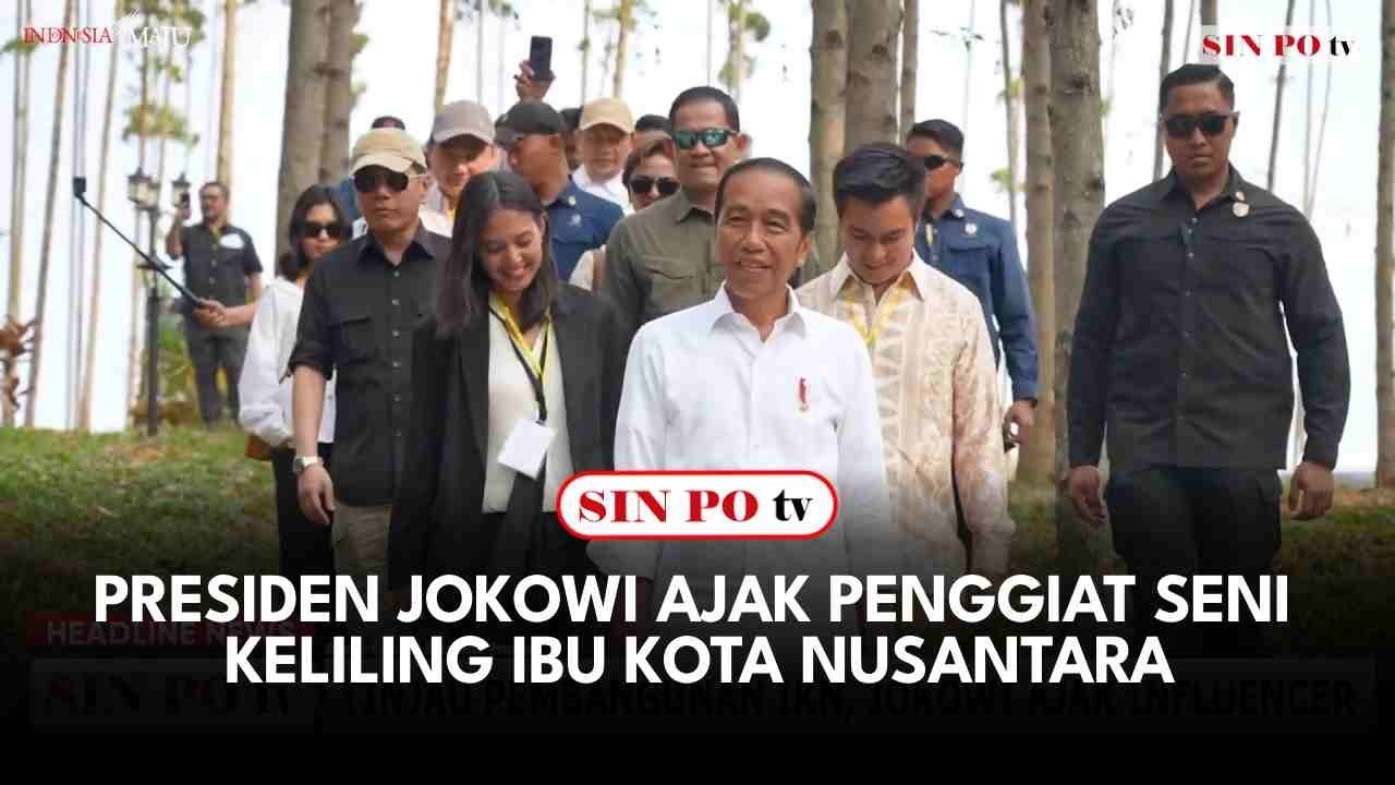Presiden Jokowi Ajak Penggiat Seni Keliling Ibu Kota Nusantara