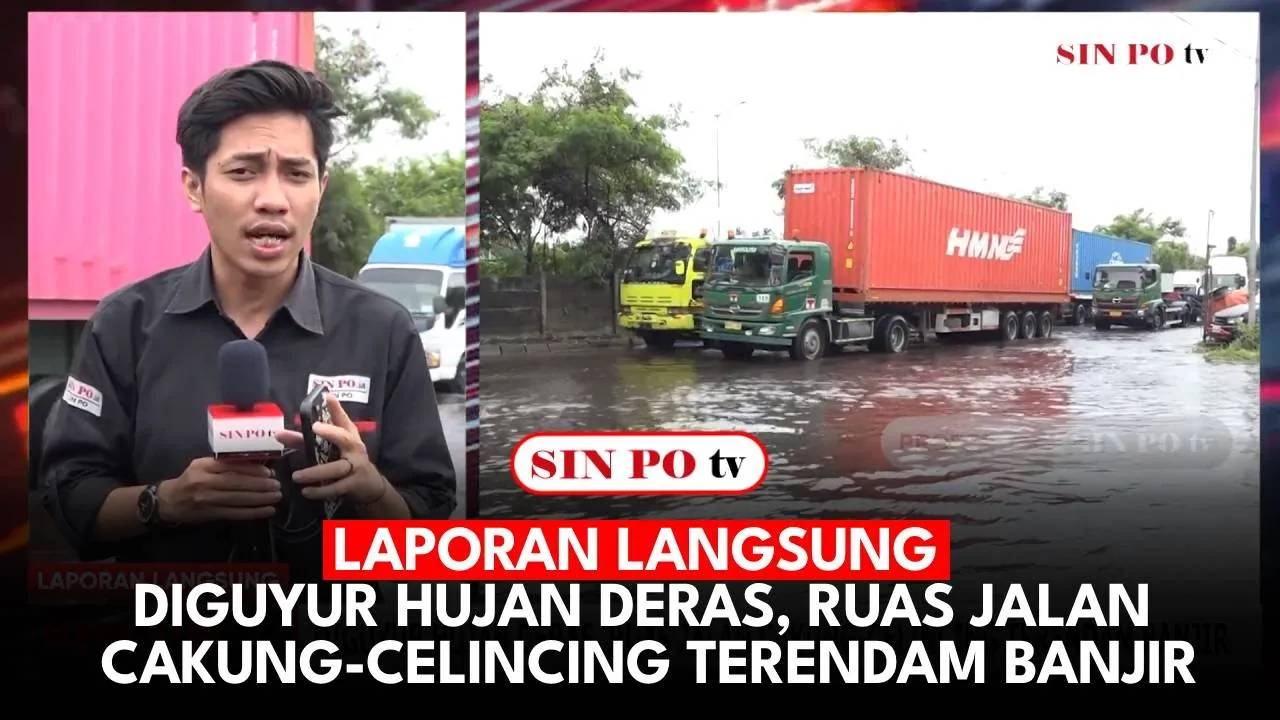 Laporan Langsung - Diguyur Hujan Deras, Ruas Jalan Cakung-Celincing Terendam Banjir