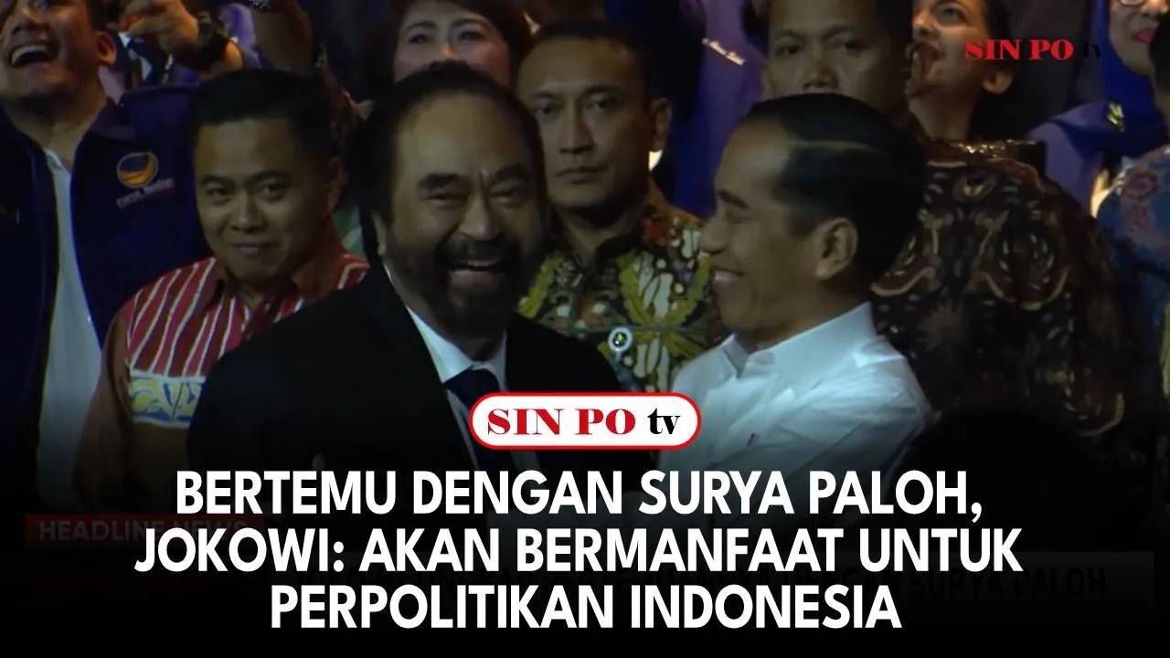 Bertemu Dengan Surya Paloh, Jokowi: Akan Bermanfaat Untuk Perpolitikan Indonesia