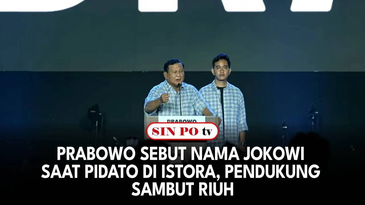 Prabowo Sebut Nama Jokowi Saat Pidato di Istora, Pendukung Sambut Riuh